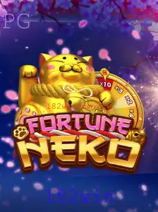 Descubra o Fascinante Jogo FortuneNeko e a Palavra Mágica 182win