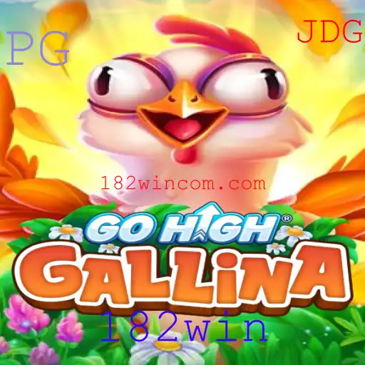 Descubra o Novo Fenômeno dos Jogos: GoHighGallina e o Desafio 182win
